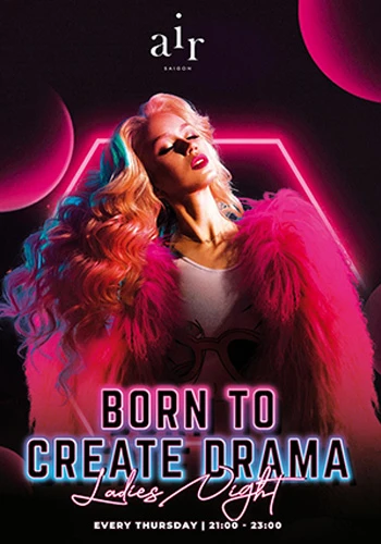 Born to create drama | Ladies Night